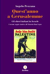 E-book, Quest'anno a Gerusalemme : gli ebrei italiani in Israele, Pezzana, Angelo, Giuntina