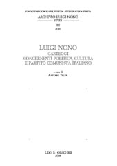 E-book, Luigi Nono : carteggi concernenti politica, cultura e Partito comunista italiano, L.S. Olschki