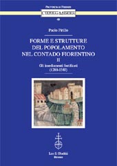 E-book, Forme e strutture del popolamento nel contado fiorentino : II : gli insediamenti fortificati (1280-1380), L.S. Olschki