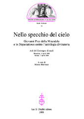 Chapter, La questione astrologica tra Savonarola, Giovanni e Giovan Francesco Pico, L.S. Olschki