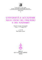 E-book, Università e accademie negli anni del fascismo e del nazismo : atti del convegno internazionale, Torino, 11-13 maggio 2005, L.S. Olschki