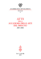E-book, Atti della Accademia delle arti del disegno : 2007-2008, L.S. Olschki