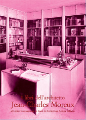 E-book, I libri dell'architetto Jean-Charles Moreux al Centro internazionale di studi di architettura Andrea Palladio, L.S. Olschki