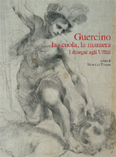 E-book, Guercino : la scuola, la maniera : i disegni agli Uffizi, L.S. Olschki