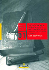 E-book, Deontología de abogados, jueces y fiscales : reflexiones tras una década de docencia, Universidad Pontificia Comillas