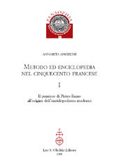 E-book, Metodo ed enciclopedia nel Cinquecento francese, Angelini, Annarita, L.S. Olschki
