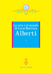 Capitolo, Leon Battista Alberti e l'architettura : un rapporto complesso, L.S. Olschki