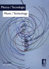 Fascicolo, Musica/ tecnologia = Music/ technology : rivista della Fondazione Ezio Franceschini, 2, 2008, Firenze University Press