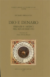 E-book, Dio e denaro : Firenze e i Medici nel Rinascimento : transizione e riforma, Fremantle, Richard, L.S. Olschki