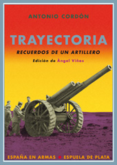 E-book, Trayectoria : memorias de un artillero, Cordón, Antonio, Espuela de Plata