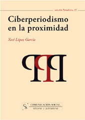 E-book, Ciberperiodismo en la proximidad, López García, Xosé, Comunicación social