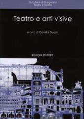 E-book, Teatro e arti visive : settimana del teatro, 15-19 maggio 2006, Bulzoni