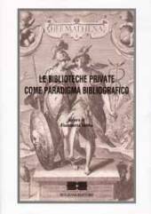 Kapitel, Dal privato al pubblico : donazioni di raccolte librarie tra XV e XVI secolo, Bulzoni