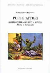E-book, Pupi e attori, ovvero l'opera dei pupi a Catania : storia e documenti, Bulzoni