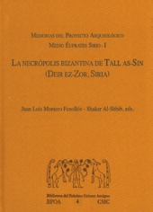 E-book, La necrópolis bizantina de Tall as-Sin, Deir ez-Zor, Siria : memorias del proyecto arqueológico medio Éufrates Sirio-I, CSIC