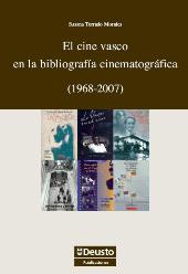 eBook, El cine vasco en la bibliografía cinematográfica, 1968-2007, Torrado Morales, Susana, 1975-, Universidad de Deusto
