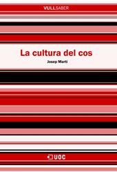 E-book, La cultura del cos, Martí, Josep, Editorial UOC