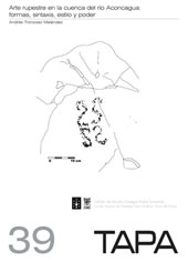 eBook, Arte rupestre en la cuenca del río Aconcagua : formas, sintaxis, estilo, espacio y poder, CSIC, Consejo Superior de Investigaciones Científicas