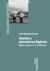 Chapter, Pluricentrismo, identidad y contínuum dialecto-estándar, Iberoamericana Vervuert