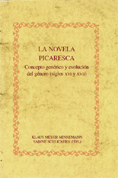 E-book, La novela picaresca : concepto genérico y evolución del género, siglos XVI y XVII, Iberoamericana Vervuert