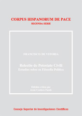 E-book, Relectio de potestate civili : estudios sobre su filosofía política, Vitoria, Francisco de, 1486?-1546, CSIC