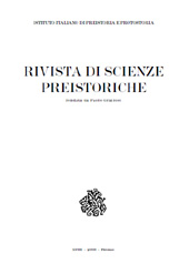 Heft, Rivista di scienze preistoriche : LVIII, 2008, Istituto italiano di preistoria e protostoria