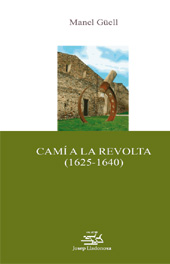 eBook, Camí a la revolta, 1625-1640, Edicions de la Universitat de Lleida