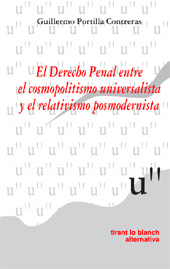 E-book, El Derecho Penal entre el cosmopolitismo universalista y el relativismo postmodernista, Tirant lo Blanch