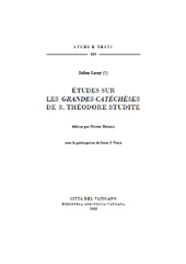 eBook, Études sur les Grandes catéchèses de S. Théodore Studite, Leroy, Julien, Biblioteca apostolica vaticana