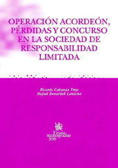 E-book, Operación acordeón, pérdidas y concurso en la sociedad de responsabilidad limitada, Cabanas Trejo, Ricardo, Tirant lo Blanch