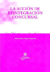 E-book, La acción de reintegración concursal, Vargas Benjumea, Inmaculada, Tirant lo Blanch