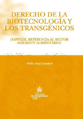 E-book, Derecho de la Biotecnología y los Transgénicos : especial referencia al sector agrario y alimentario, Amat Llombart, Pablo, Tirant lo Blanch