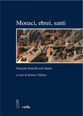 Chapter, Gli studi sul monachesimo vallombrosano e le nuove tendenze della storiografia monastica, Viella