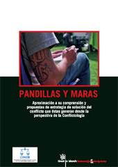 E-book, Pandillas y maras : aproximación a su comprensión y propuestas de estrategia de solución del conflicto que éstas generan desde la perspectiva de la Conflictología, Tirant lo Blanch