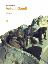 E-book, Attualità di Antoni Gaudì : teoria e prassi di un nuovo linguaggio architettonico, CLEAN