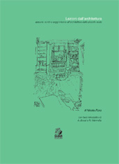 eBook, Lezioni dall'architettura : appunti, scritti e saggi intorno all'architettura della piccola scala, Flora, Nicola, CLEAN