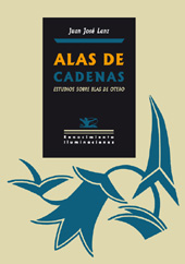E-book, Alas de cadenas : estudios sobre Blas de Otero, Lanz, Juan José, 1963-, Editorial Renacimiento