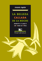 E-book, La belleza callada de la noche : introducción a la poesía de Luis Antonio de Villena, Aguilar, Antonio, Editorial Renacimiento