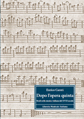 E-book, Dopo l'opera quinta : studi sulla musica italiana del XVIII secolo, Careri, Enrico, 1960-, Libreria musicale italiana