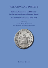E-book, Religion and society : rituals, resources and identity in the ancient Graeco-Roman world : the BOMOS-conferences 2002-2005, Edizioni Quasar