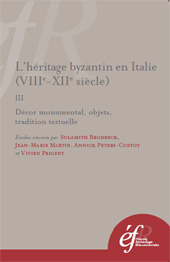 Chapter, Projet de Corpus de la peinture byzantine en Italie du Sud et en Sicile : méthode adoptée et problèmes rencontrès, École française de Rome