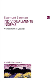 E-book, Individualmente insieme, Bauman, Zygmunt, 1925-, Diabasis