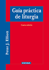eBook, Guía práctica de liturgia, Elliott, Peter J., EUNSA