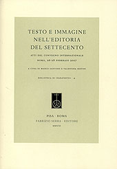 eBook, Testo e immagine nell'editoria del Settecento : atti del Convegno internazionale, Roma, 26-28 febbraio 2007, F. Serra