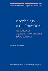 E-book, Morphology at the Interfaces, Haugen, Jason D., John Benjamins Publishing Company