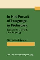 E-book, In Hot Pursuit of Language in Prehistory, John Benjamins Publishing Company