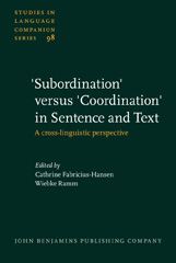 E-book, 'Subordination' versus 'Coordination' in Sentence and Text, John Benjamins Publishing Company