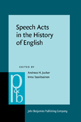 eBook, Speech Acts in the History of English, John Benjamins Publishing Company