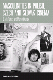 eBook, Masculinities in Polish, Czech and Slovak Cinema : Black Peters and Men of Marble, Berghahn Books