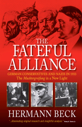 E-book, The Fateful Alliance : German Conservatives and Nazis in 1933: The Machtergreifung in a New Light, Berghahn Books